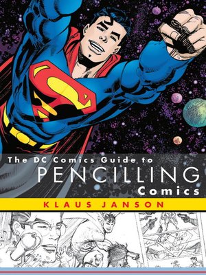 cover image of The DC Comics Guide to Pencilling Comics